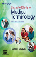 Bundle: Illustrated Guide to Medical Terminology, 2nd + Mindtap Health Care, 2 Terms (12 Months) Printed Access Card