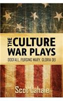 The Culture War Plays: Dogfall, Purging Mary, Gloria Dei