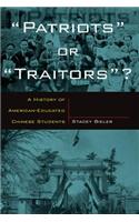 Patriots or Traitors