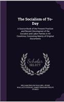 The Socialism of To-Day