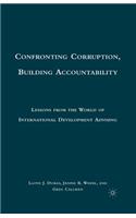 Confronting Corruption, Building Accountability