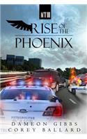 Rise of the Phoenix