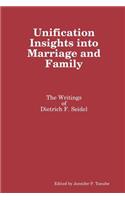 Unification Insights into Marriage and Family