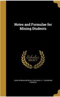 Notes and Formulae for Mining Students