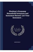 Woolson's Economy Household Inventory and Insurance Record. List Your Insurance ..