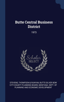 Butte Central Business District: 1973