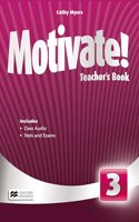 Motivate Level 3 Teacher's Book with Class Audio and Tests and Exams
