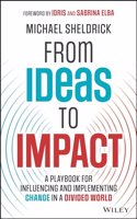 From Ideas to Impact