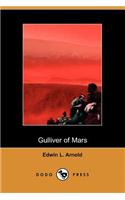 Gulliver of Mars (Dodo Press)