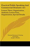 Practical Public Speaking And Commercial Dramatic Art