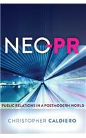 Neo-PR: Public Relations in a Postmodern World