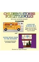 Children's Stories for Little Folk