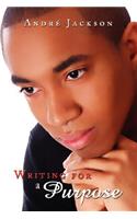 Writing for a Purpose: (English)