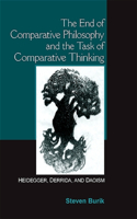 End of Comparative Philosophy and the Task of Comparative Thinking
