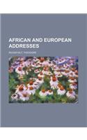 African and European Addresses
