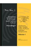 International Symposium on East Anatolia-South Caucasus Cultures