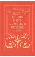 Liliom - A Legend In Seven Scenes And A Prologue