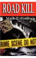 Road Kill: A Jax Hayes Crime Thiller(English)