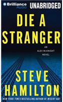 Die a Stranger