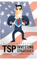 TSP Investing Strategies