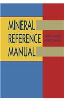 Mineral Reference Manual