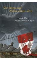 Our Home and Native Land.... Lost. Book 3