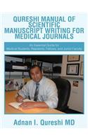 Qureshi Manual of Scientific Manuscript Writing for Medical Journals