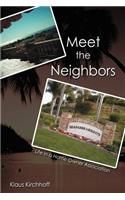 Meet the Neighbors