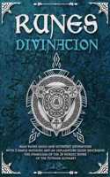 Runes divination - read runes easily and interpret divinations with 3 simple methods and an explanatory guide describing the symbolism of the 24 Nordic runes of the Futhark alphabet - write down your draws and keep track of your predictions