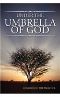 Under the Umbrella of God