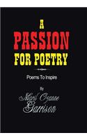 A Passion for Poetry