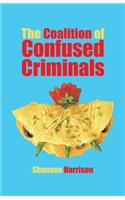 Coalition of Confused Criminals