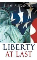 Liberty At Last