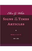 Ellen G. White Signs of the Times Articles, Book II of III