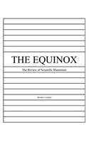 The Equinox, Vol. 1, No. 9: The Review of Scientific Illuminism