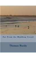 Far From the Madding Crowd