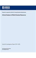 Critical Analysis of World Uranium Resources
