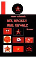 Die Regeln der Gewalt