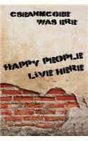 Happy People Live Here