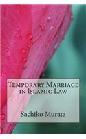 Temporary Marriage in Islamic Law