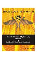 True Love Is A Myth