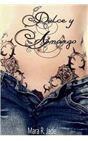 Dulce Y Amargo
