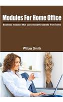 Modules for Home Office