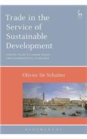 Trade in the Service of Sustainable Development