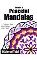 Peaceful Mandalas Volume 3