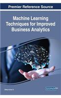 Machine Learning Techniques for Improved Business Analytics