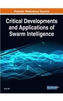 Critical Developments and Applications of Swarm Intelligence
