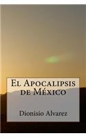 El Apocalipsis de México