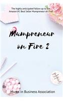 Mumpreneur on Fire 2