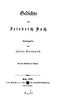 Gedichte von Friedrich Bach: (German)